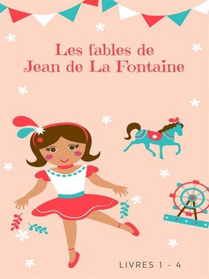 cover image of Les fables de Jean de La Fontaine (livres 1-4)
